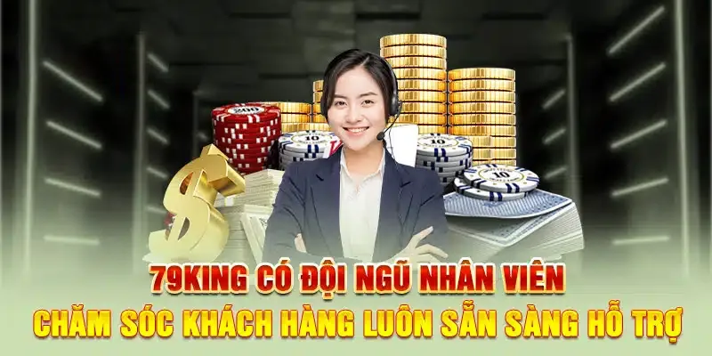 79king đội ngũ nhân viên