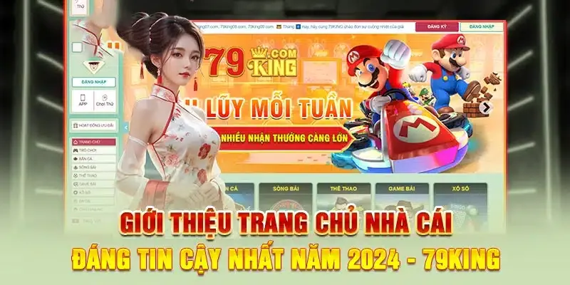 Giới thiệu trang chủ nhà cái 79king